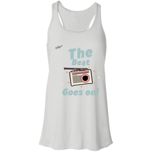 "The Beat Goes On" Flowy Racerback Tank Top