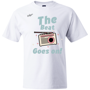 "The Beat Goes On" Beefy T-Shirt