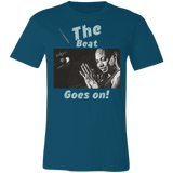 "The Beat Goes On" Unisex Jersey Short-Sleeve T-Shirt