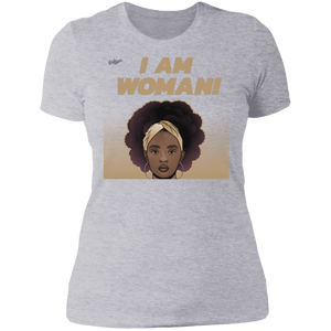 "I Am Woman" Ladies' Boyfriend T-Shirt