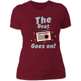 "The Beat Goes On" Ladies' Boyfriend T-Shirt