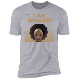 "I Am Woman" Premium Short Sleeve T-Shirt