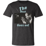 "The Beat Goes On" Unisex Jersey Short-Sleeve T-Shirt